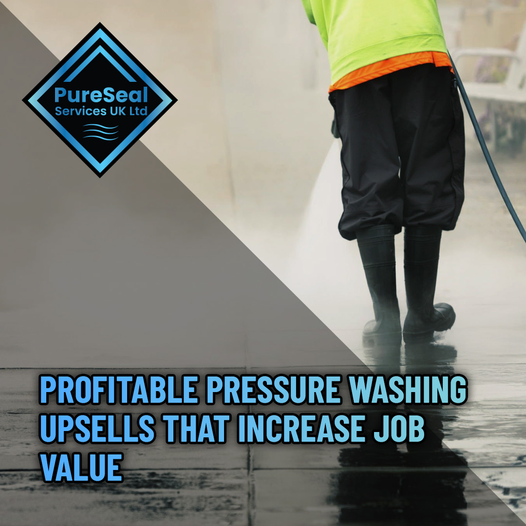 8-Profitable-Pressure-Washing-Upsells-That-Increase-Job-Value
