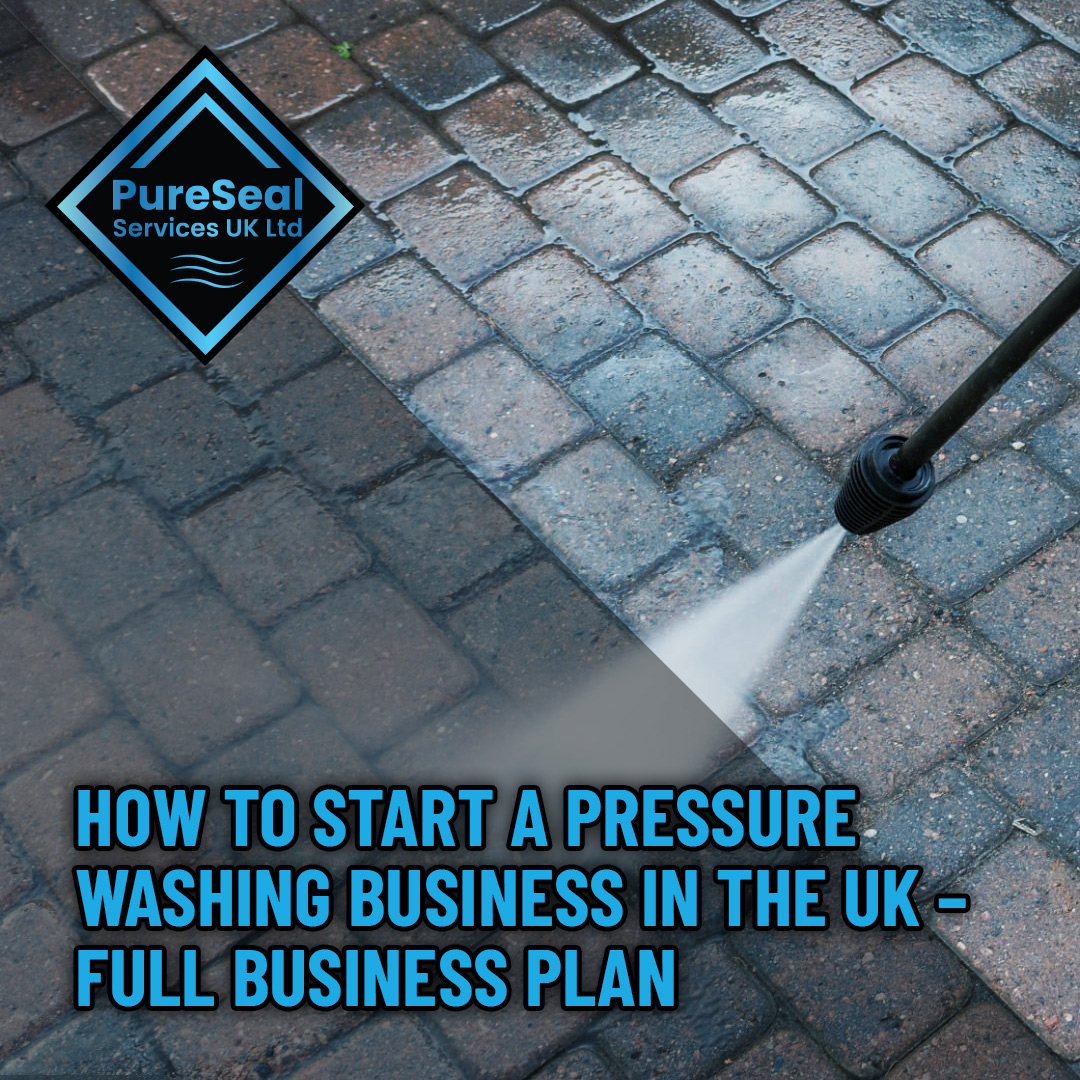 How-to-Start-a-Pressure-Washing-Business-in-the-UK---Full-Business-Plan