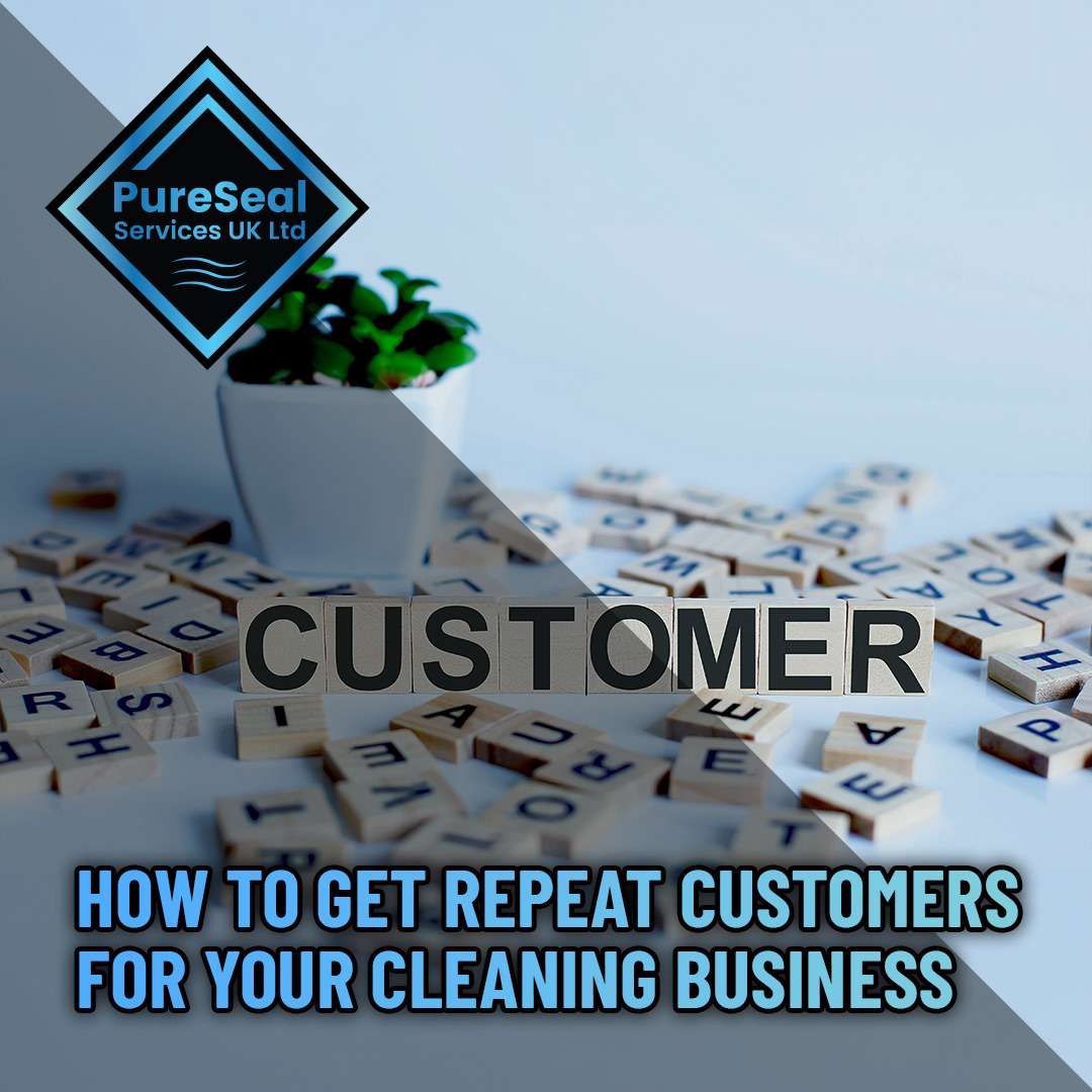 How-to-Get-Repeat-Customers-for-Your-Cleaning-Business