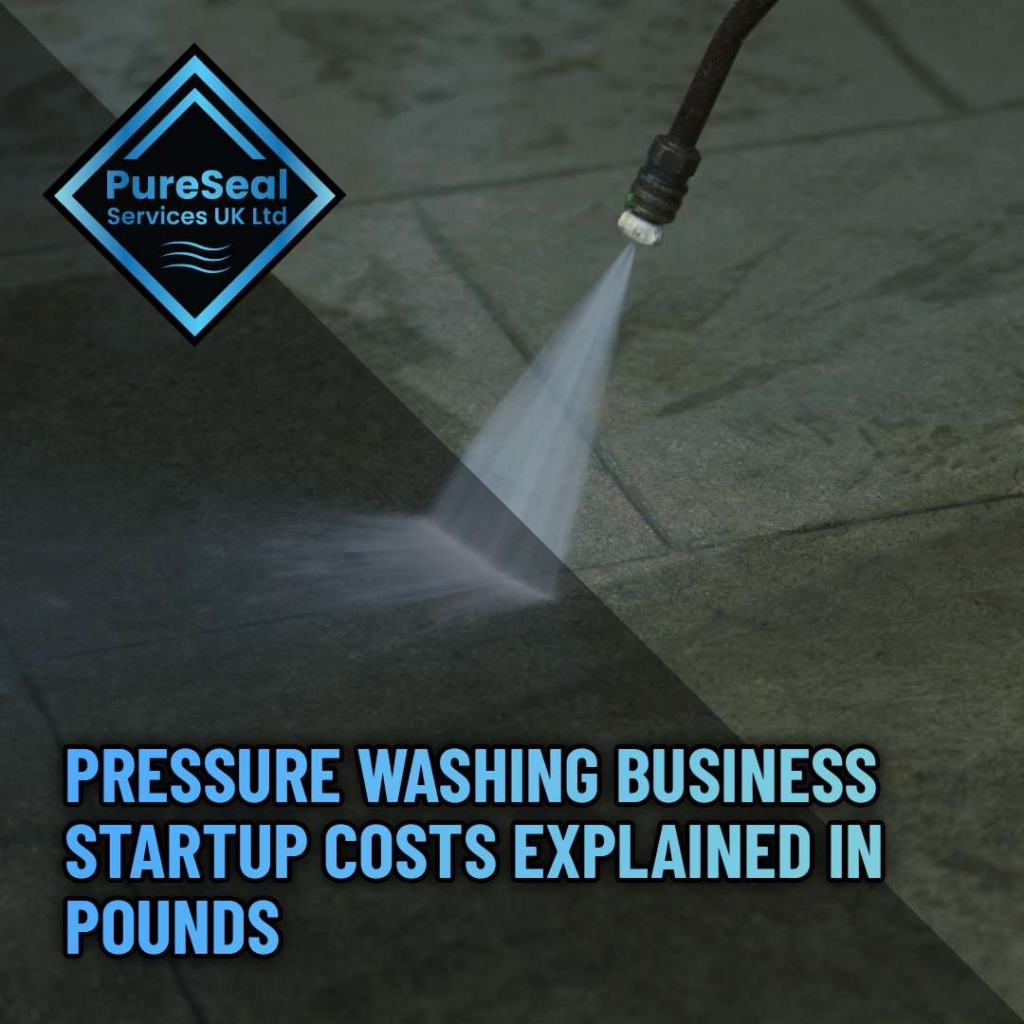 Pressure-Washing-Business-Startup-Costs-Explained-in-Pounds