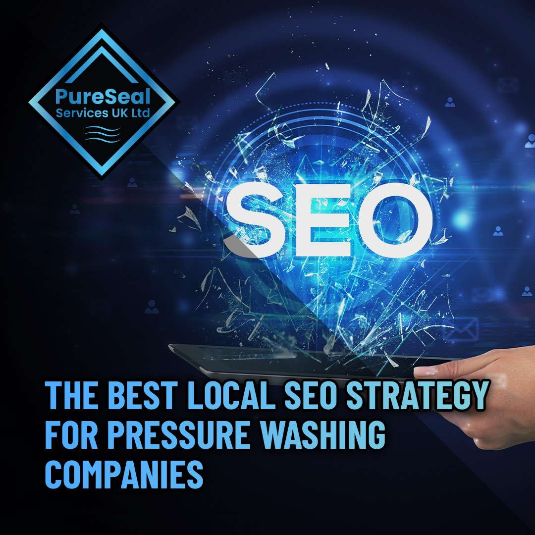 The-Best-Local-SEO-Strategy-for-Pressure-Washing-Companies