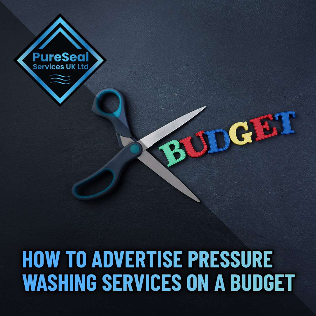 How-to-Advertise-Pressure-Washing-Services-on-a-Budget