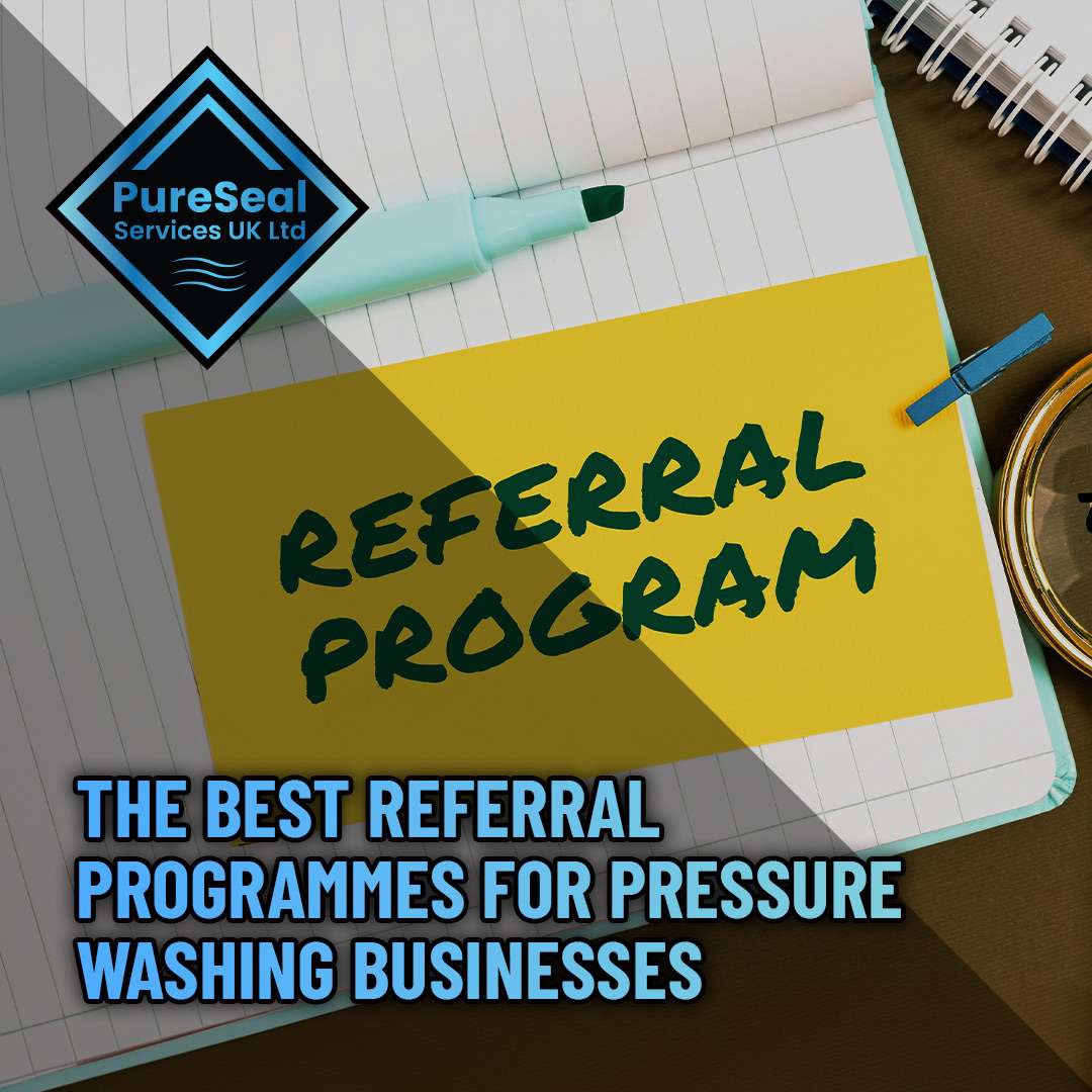 The-Best-Referral-Programmes-for-Pressure-Washing-Businesses